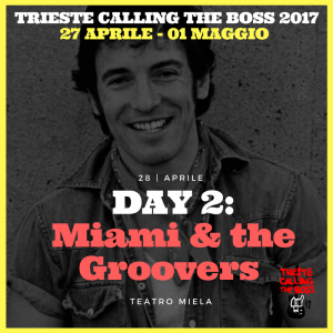 I protagonisti 2017: Miami & the Groovers